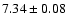 $7.34\pm0.08$