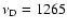 $\nu \rm _D= 1265$