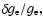 $\delta g_{\rm e}/g_{\rm e},$