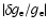 $\vert\delta g_{\rm e}/g_{\rm e}\vert$