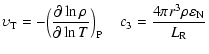 $\displaystyle \upsilon_{\rm {T}} = -\Big({\partial\ln\rho \over
\partial\ln{T}}\Big)_{\rm {P}}
\;\;\;\; c_3 = {4\pi r^3\rho\varepsilon_{{\rm N}} \over L_{\rm R}}$