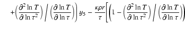 $\displaystyle \quad \
+\Big({\partial^2\ln{T}\over
\partial\ln\tau^2}\Big)\bigg...
...ial\ln\tau^2}\Big)\biggm/ \Big({\partial
\ln{T}\over\partial\ln\tau}\Big)\bigg)$