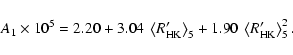 \begin{displaymath}%
A_1 \times 10^5 = 2.20 + 3.04~\left< R'_{{\rm HK}} \right>_5
+ 1.90~\left< R'_{{\rm HK}} \right>_5^2.
\end{displaymath}