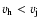 $v_{\rm h}<v_{\rm j}$