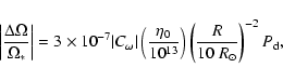 \begin{displaymath}\left\vert\frac{\Delta\Omega}{\Omega_*}\right\vert = 3\times ...
...0^{13}}\right)\left(\frac{R}{10~R_\odot}\right)^{-2}P_{\rm d},
\end{displaymath}