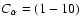 $C_\alpha=(1 - 10)$