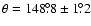 $\theta =148\fdg8 \pm
1\fdg2$