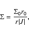 \begin{displaymath}\Sigma ={\Sigma_0 r_0\over r \vert J\vert},
\end{displaymath}