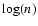 $\log(n)$