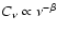 $ C_{\nu} \propto \nu^{-\beta}$