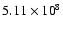 $5.11\times{10}^8$