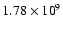 $1.78\times{10}^9$