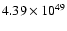 $ 4.39\times{10}^{49}$