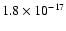 $1.8\times{10}^{-17}$