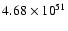 $ 4.68\times{10}^{51}$