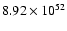 $ 8.92\times{10}^{52}$