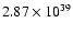 $ 2.87\times{10}^{39}$