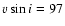 $v\sin i=97$