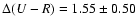 $\Delta(U-R) = 1.55 \pm 0.50$