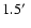 ${\rm 1.5\hbox{$^\prime$ }}$