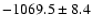 $-1069.5\pm 8.4$