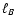 $\ell_{B}$