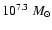 $10^{7.3} ~{M_\odot}$