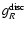 $g_R^{\rm disc}$
