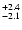$\rm ^{+ 2.4}_{ -2.1}$