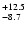 $\rm ^{+ 12.5}_{ -8.7}$