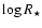 $\log R_{\star}$
