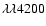 $\lambda \lambda 4200$