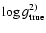 $\log g_{\rm true}^{2)}$