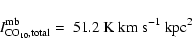\begin{displaymath}I^{\rm mb}_{\rm CO_{10},total}=~51.2~{\rm K~km~s^{-1}~kpc^2}
\end{displaymath}