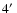 $4\hbox{$^\prime$ }$