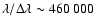 $\lambda/\Delta \lambda \sim 460~000$