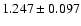 $1.247\pm0.097$