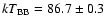 $kT_{\rm BB} =
86.7\pm0.3$