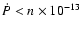 $\dot P < n\times10^{-13}$