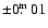 $\pm 0\hbox{$.\!\!^{\rm m}$ }01$