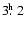 $3\hbox{$.\!\!^{\rm h}$ }2$