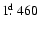 $1\hbox{$.\!\!^{\rm d}$ }460$