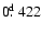 $0\hbox{$.\!\!^{\rm d}$ }422$