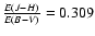 $\frac{E(J-H)}{E(B-V)} = 0.309$