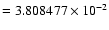 $=3.808477 \times 10^{-2}$