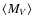 $\langle M_{V}\rangle$