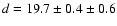 $d=19.7\pm0.4\pm0.6$