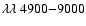 $\lambda\lambda~4900{-}9000$