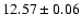 $12.57 \pm 0.06$