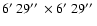 $6\hbox{$^\prime$ }29\hbox{$^{\prime\prime}$ }\times6\hbox{$^\prime$ }29\hbox{$^{\prime\prime}$ }$